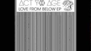 Act Yo Age - Ayoo (Wildlife Remix)