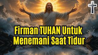 Download lagu Firman TUHAN Untuk Menemani Saat Tidur Malam Hari ✝ mp3