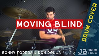Dom Dolla, Sonny Fodera - Moving Blind | JBDT Drum Cover