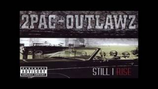 Y&#39;all Don&#39;t Know Us-2Pac + Outlawz