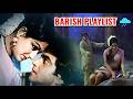 Barish Songs Lata Mangeshkar Mohammed Rafi Kishore Kumar Hit Songs Barsat Ke Gane Hindi Song