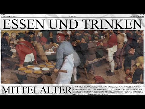 Essen und Trinken im Mittelalter | Kostenlos Geschichtsdoku