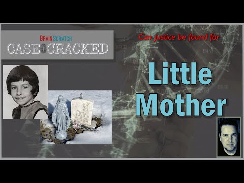 Case Cracked: Little Mother