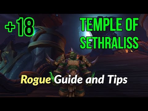 Temple of Sethraliss +18 Mythic Plus Guide (Assassination Rogue POV)
