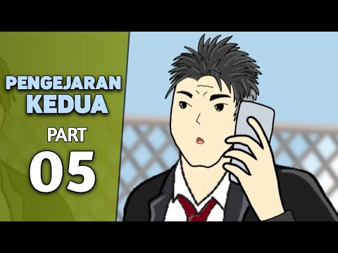 ( TAMAT ) PENGEJARAN KEDUA PART 5 - DRAMA ANIMASI
