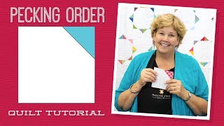 Make a Pecking Order Quilt with Jenny Doan of Missouri Star! (Video Tutorial)