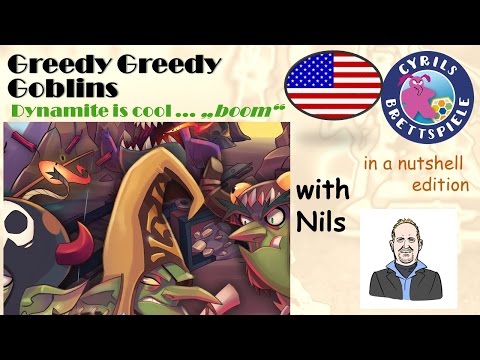 Cyrils Brettspiele - Greedy Greedy Goblins - in a nutshell (N46) - Boom, boom ...... BOOM !!!