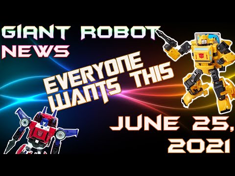 Everyone Wants THIS!!! | Giant Robot News June 25 2021