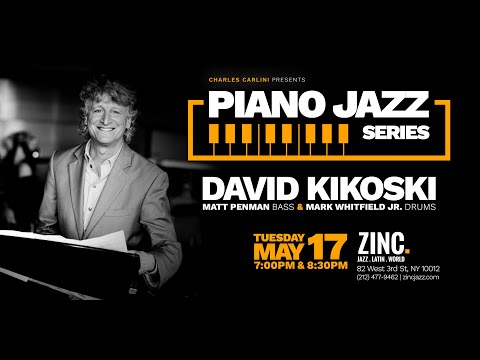 David Kikoski at Zinc