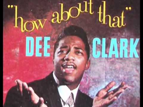 Dee Clark   Raindrops STEREO Album Version