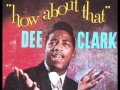 Dee Clark   Raindrops STEREO Album Version