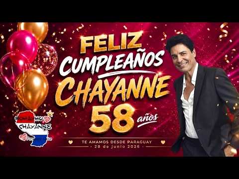 Feliz Cumple Chayanne Rohayhu 2026 #58