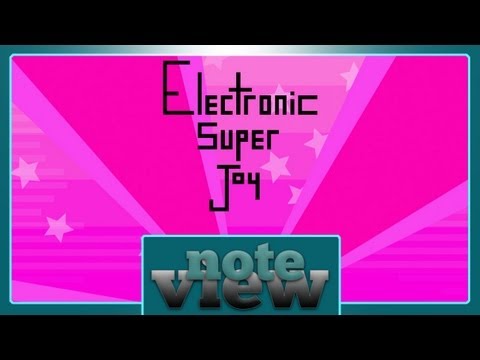 Rapid Reviews: Electronic Super Joy