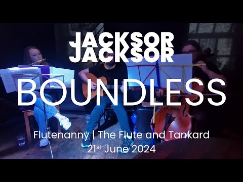 Boundless | Live @ Flutenanny