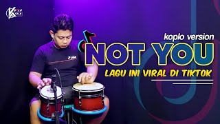 Download lagu SUB RENDAHNYA DAPET ! NOT YOU VERSI KOPLO ( AUDIO JERNIH ) VIRAL TIKTOK 2023 mp3 Download lagu SUB RENDAHNYA DAPET ! NOT YOU VERSI KOPLO ( AUDIO JERNIH ) VIRAL TIKTOK 2023 mp3