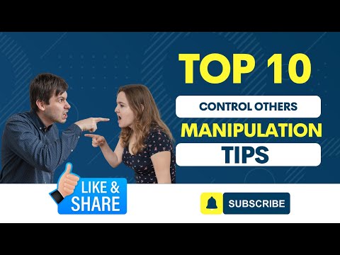 Control Others, Manipulation Top 10 Tips, Use People For Your Work