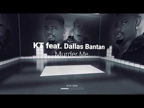 Murder Me feat. Dallas Bantan (Official Audio)