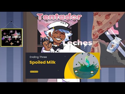 Tentador Leches: Ending Three Spoiled Milk(No Talking/Commentary)