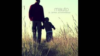 A COME AVVENTURA - Mauto (2013)
