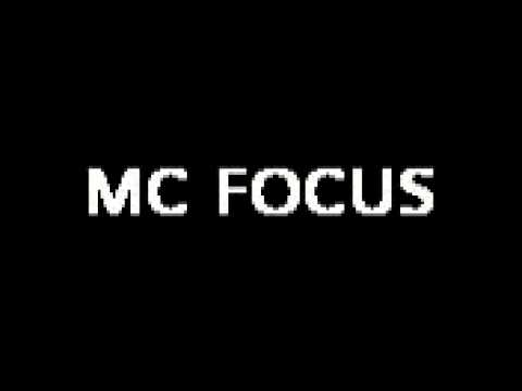 Mc focus