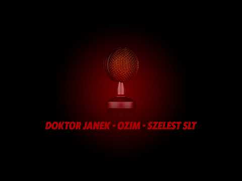 DOKTOR JANEK - OZIM - SZELEST SLT - OSTATNIE SŁOWO
