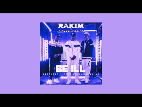 Rakim x Kurupt x Masta Killa 'BE ILL' (DJ Excellence remix)