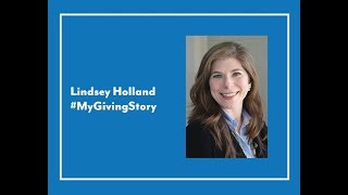 Lindsey Holland's My Giving Story