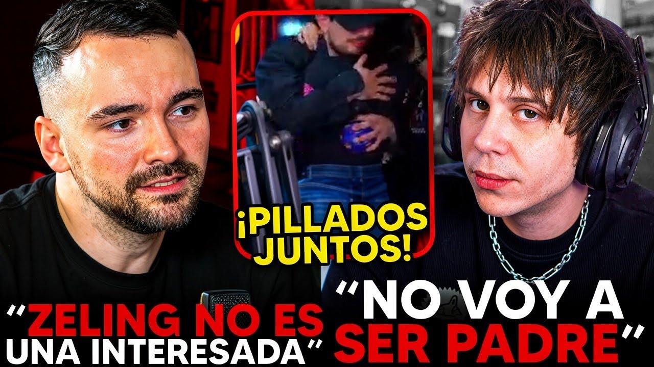 RUBIUS ¡DESMIENTE PATERNIDAD! JUAN y PARCE ¡PILLADOS! XOKAS ¡DEFIENDE a ZELING de ser INTERESADA!
