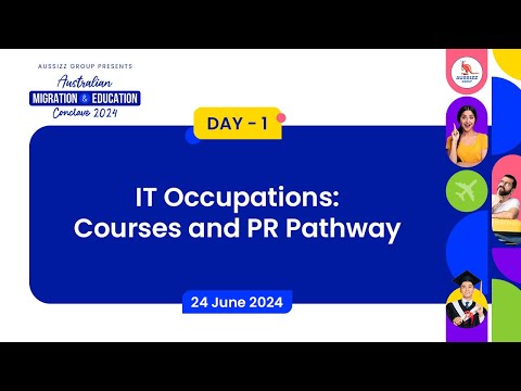IT Occupations: Courses and PR Pathway | Aussizz Conclave 4.0