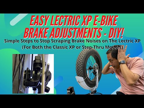 Lectric XP Simple Brake Adjustments To Stop Scraping Noises