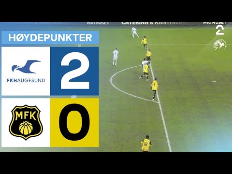 Haugesund 2 - 0 Moss - Høydepunkter