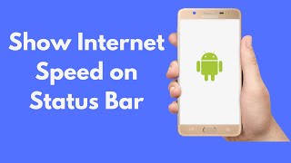 How to Show Internet Speed on Status Bar (2021) | Samsung, Vivo, Redmi