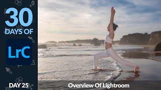 Lightroom App Overview - Day 25