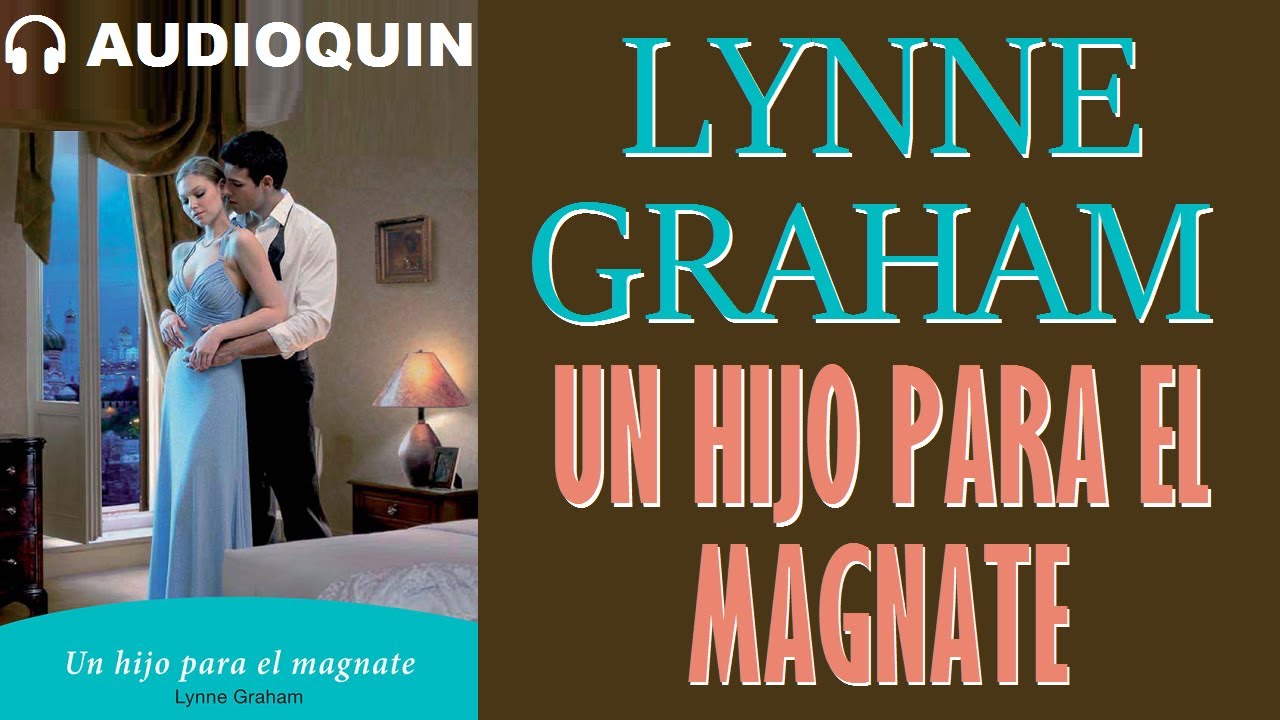 Un Hijo Para El Magnate ✅ Audiolibro | AUDIOQUIN