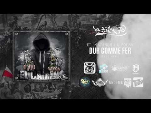 POLAK78 – “DUR COMME FER” ft. Madines Le Polak (Prod. FeRu) [EL CAMINO]