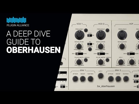 A Deep Dive to OBEHRHAUSEN by Plugin Alliance  - Guide tutorial