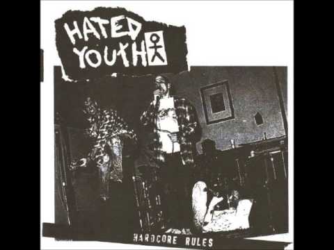 Hated Youth ‎- "Hardcore Rules" (2000)