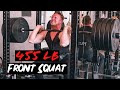 455lb Front Squat | Power Building Workout: Heavy Squats, Bench & Delts/Arms/Core