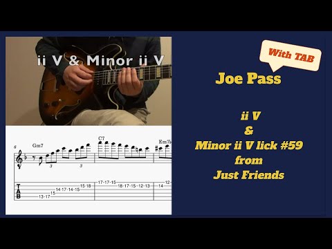 Lick of the Day #59 - Joe Pass ii V & Minor ii V Lick with TAB