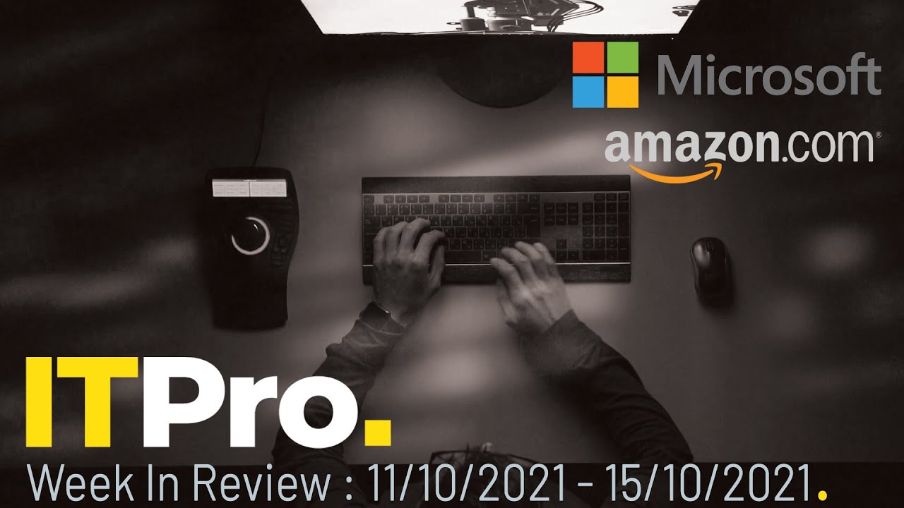 ITPro News In Review: Microsoft DDoS attack, Amazon wfh, West Midlands tech hub - YouTube