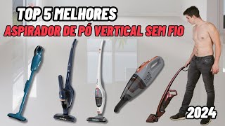Qual o Melhor ASPIRADOR DE PÓ VERTICAL  SEM FIO 2024 | Melhor ASPIRADOR DE PÓ  PORTÁTIL A BATERIA.