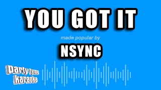 NSYNC - You Got It (Karaoke Version)