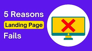 Why Your Landing Page Conversion Is Low