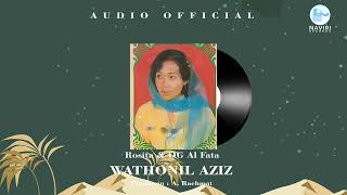 Download lagu ROSITA & ORKES GAMBUS AL FATA - WATHONIL AZIZ mp3