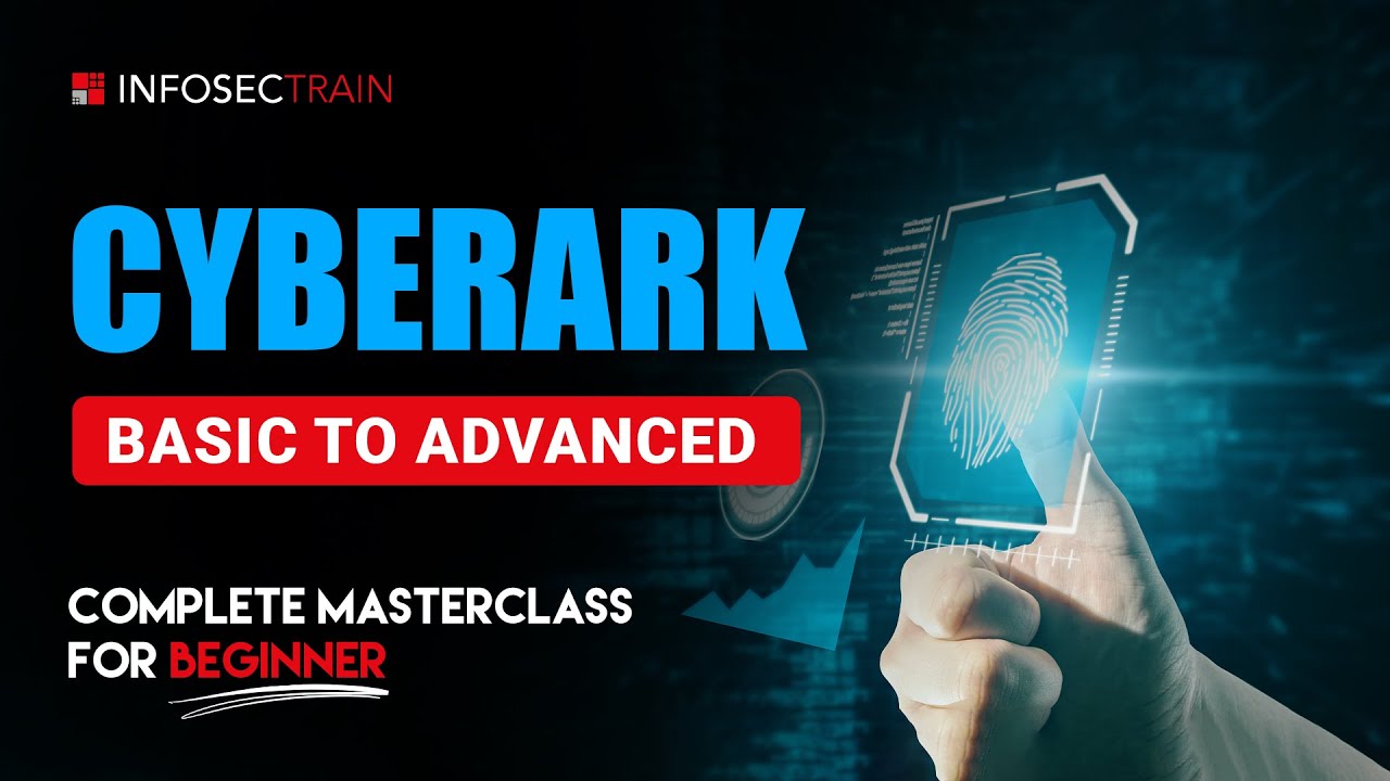 Want to MASTER CyberArk? Watch This Complete Masterclass