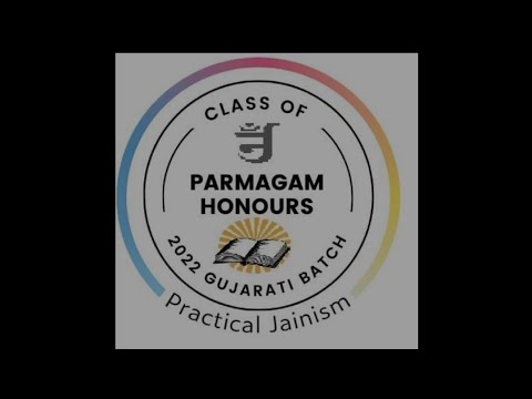 S3C22 - Dravy Sangrah  - Gatha 28 - 38 - 19/06/2023