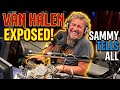 Van Halen EXPOSED: Sammy Hagar Tells All