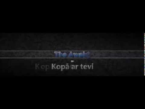 The Awake - Kopā ar tevi