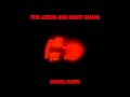 The Jesus and Mary Chain - Happy When it Rains ...