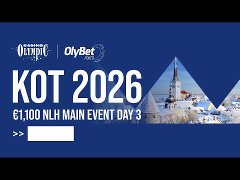 €1,100 NLH Main Event DAY 3 | Kings Of Tallinn 2026